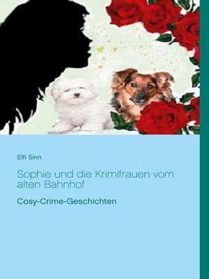 cover image of Sophie und die Krimifrauen vom alten Bahnhof